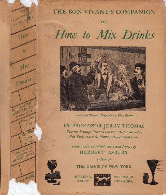 the bon vivant&#039;s companion or how to mix drinks jerry thomas trinken alkohol cocktails history https://www.yesterdaysgallery.com/pages/books/29328/jerry-thomas-herbert-asbury/the-bon-vivants-comp ...