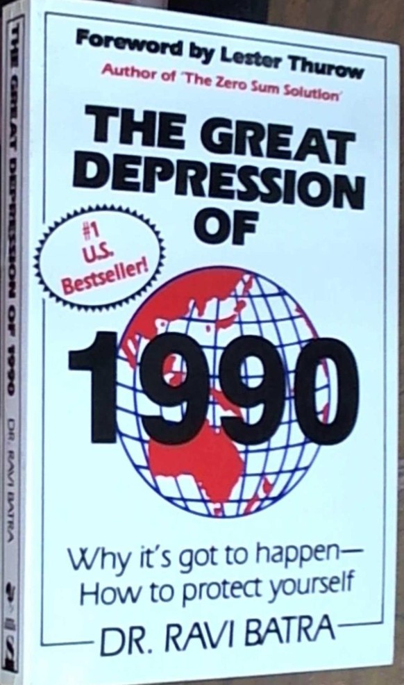 Ravi Batra: The Great Depression of 1990