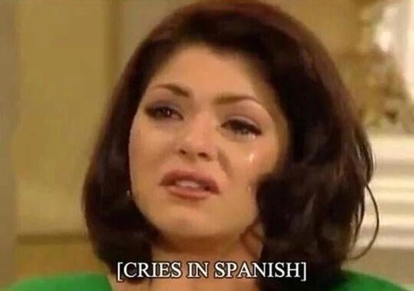 cries in spanish meme telenovela tv film spanisch mexiko südamerika https://www.popsugar.co.uk/gdpr?utm_medium=redirect&amp;utm_campaign=US:CH&amp;utm_source=www.google.com&amp;gdpr