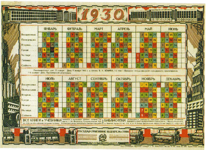 Sowjetischer Revolutionskalender für 1930. Der Kalender ist eingeteilt nach der traditionellen siebentägigen Woche und zeigt die gregorianischen Monate, zusätzlich sind farbig die fünftägigen Arbeitsw ...