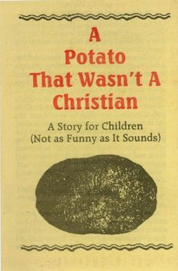 «Eine Kartoffel, die kein Christ war. Eine Kindergeschichte (nicht so lustig, wie es klingt)»