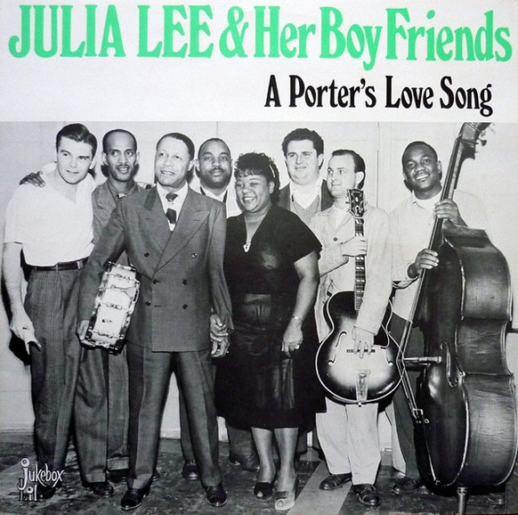 julia lee and her boyfriends r&#039;n&#039;b rhythm&#039;n&#039;blues sängerin pianistin boogie woogie retro history musik https://www.discogs.com/Julia-Lee-Her-Boy-Friends-A-Porters-Love-Song/release ...