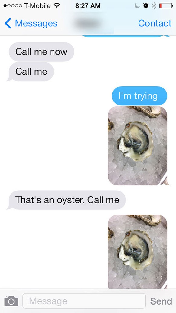 Damals, als jemand versucht hat zu telefonieren, indem er ein Foto einer Auster geschickt hat.